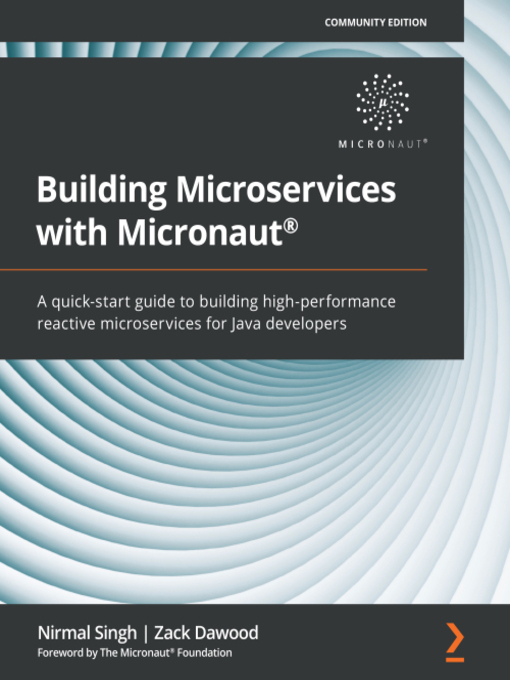 Title details for Building Microservices with Micronaut® by Nirmal Singh - Available